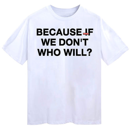 WHO WILL?